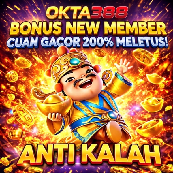 OKTA388 | Situs Game Dengan Spesialisasi Tampilan Mobile 8K Paling Jernih